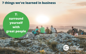 7 Surround yourself with great people